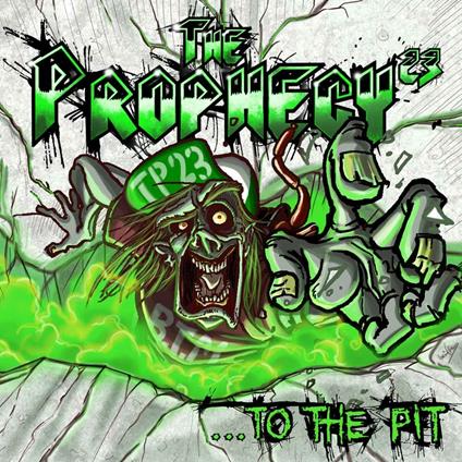 To the Pit - CD Audio di Prophecy 23