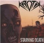 Starving Death - CD Audio di Kaotik