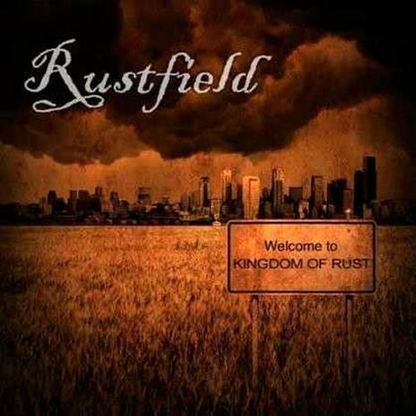 Kingdom of Rust - CD Audio di Rustfield