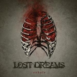 Exhale - CD Audio di Lost Dreams