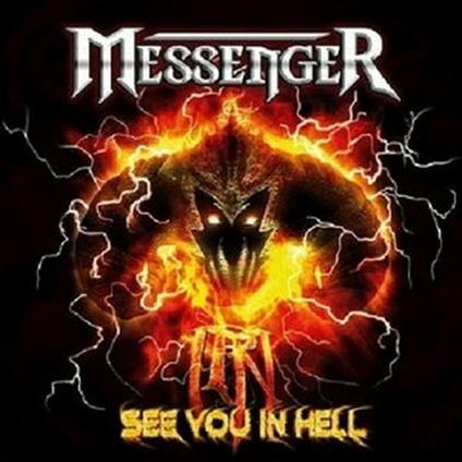 See You in Hell (Digipack Limited Edition) - CD Audio di Messenger