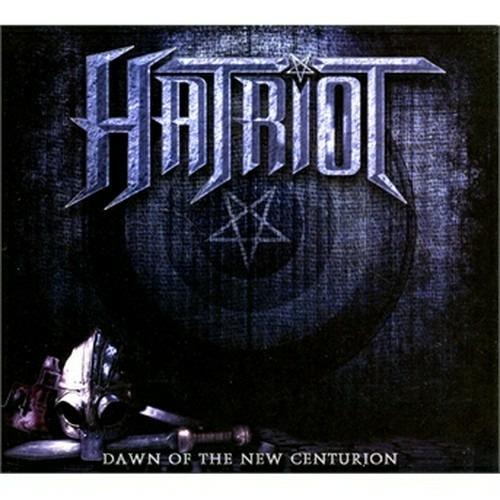 Dawn of the New Centurion (Digipack) - CD Audio di Hatriot