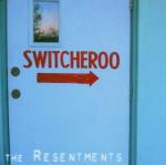Switcheroo - CD Audio di Resentments