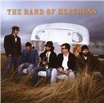 The Band of the Heathens - CD Audio di Band of the Heathens