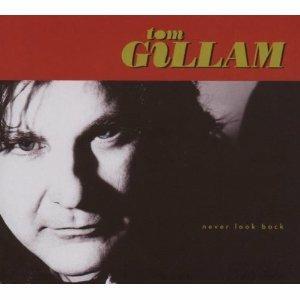 Never Look Back - CD Audio di Tom Gillam