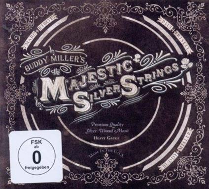 Majestic Silver Strings - CD Audio + DVD di Buddy Miller