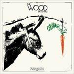 Paradise - CD Audio di Wood Brothers