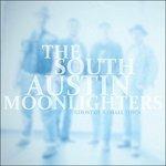 Ghost of a Small Town - CD Audio di South Austin Moonlighters