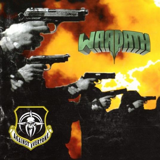 Against Everyone - CD Audio di Warpath