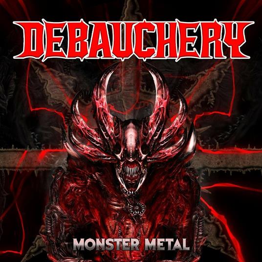 Monster Metal - CD Audio di Debauchery