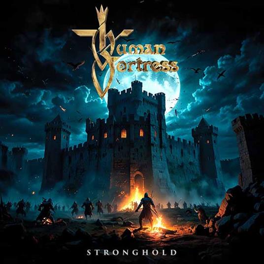 Stronghold - CD Audio di Human Fortress