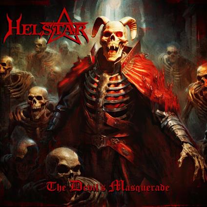 The Devil's Masquerade - CD Audio di Helstar