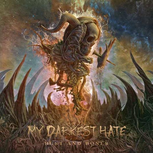 Rust And Bones - CD Audio di My Darkest Hate