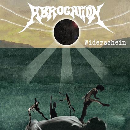 Widerschein - CD Audio di Abrogation