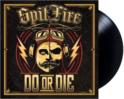 Do or Die - Vinile LP di Spitfire