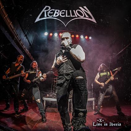 X - Live In Iberia - Vinile LP di Rebellion