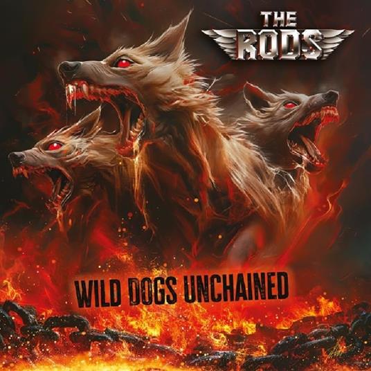 Wild Dogs Unchained (Splatter Vinyl) - Vinile LP di Rods