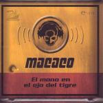 El mono en elojo del tigre - CD Audio di Macaco
