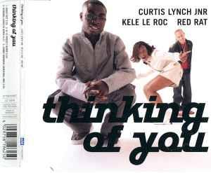 Curtis Lynch Jr, Kele Le Roc, Red Rat: Thinking Of You - CD Audio