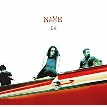 La - CD Audio Singolo di Name