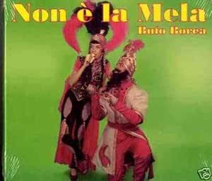 Non E' La Mela - CD Audio di Bufo Borea