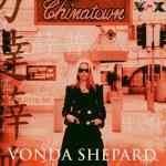 Chinatown - CD Audio di Vonda Shepard
