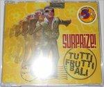Tutti Frutti Bali - CD Audio Singolo di Surprise!