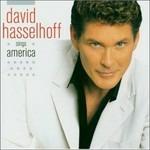 Sings America - CD Audio di David Hasselhoff