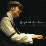 Love Outside the Window (Jewel Case) - CD Audio di Raphael Gualazzi