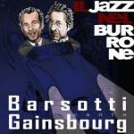 Barsotti canta Gainsbourg (+ Libro) - CD Audio di Leandro Barsotti