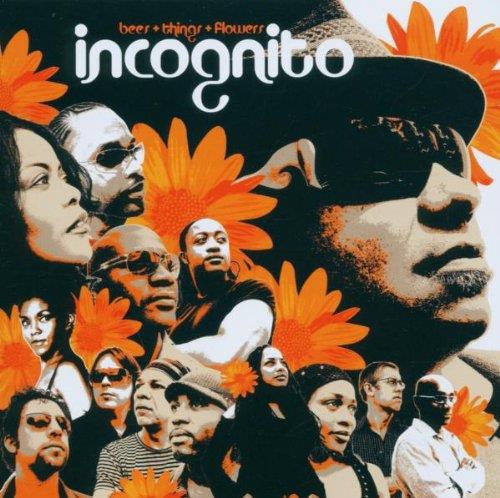 Bees+Things+Flowers - CD Audio di Incognito