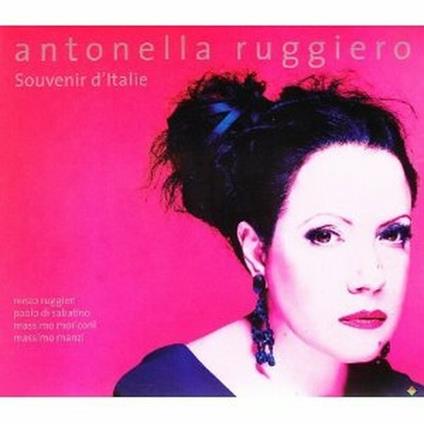 Souvenir d'Italie - CD Audio di Antonella Ruggiero
