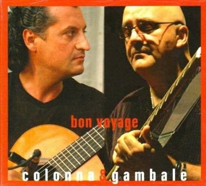 Bon Voyage - CD Audio di Frank Gambale,Maurizio Colonna