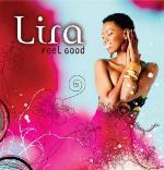 Feel Good - CD Audio di Lira