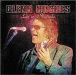 Live in Australia - CD Audio di Glenn Hughes