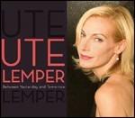 Between Yesterday and Tomorrow - CD Audio di Ute Lemper