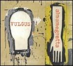 Vulgus - CD Audio di Almamegretta