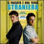 Il Passato è Una Terra Straniera (Colonna sonora)