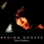 Soul Solution - CD Audio di Regina Rogers