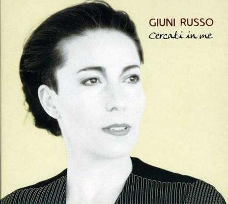 Cercati in me - CD Audio di Giuni Russo