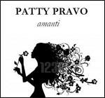 Amanti - CD Audio di Patty Pravo