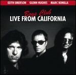 Boys Club. Live from California - CD Audio di Glenn Hughes,Keith Emerson,Marc Bonilla
