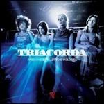 Passione, intelletto, volontà - CD Audio di Triacorda