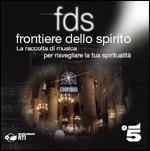 Frontiere Dello Spirito (Colonna sonora)