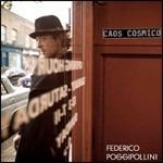 Caos Cosmico - CD Audio di Federico Poggipollini