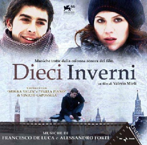 Dieci Inverni (Colonna sonora) - CD Audio di Francesco De Luca,Alessandro Forti
