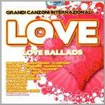 Love. Love Ballads - CD Audio