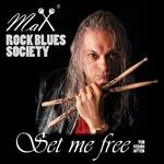 Set Me Free. Ten Years After - CD Audio di Max Rock Blues Society