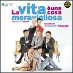 La Vita è Una Cosa Meravigliosa (Colonna sonora) - CD Audio di Armando Trovajoli