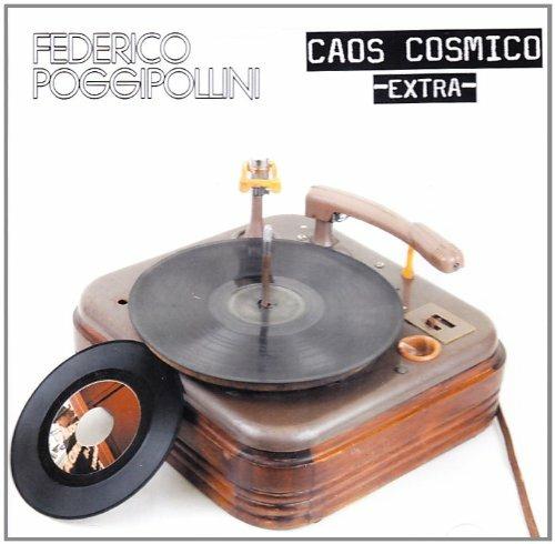 Caos Cosmico Extra - CD Audio di Federico Poggipollini